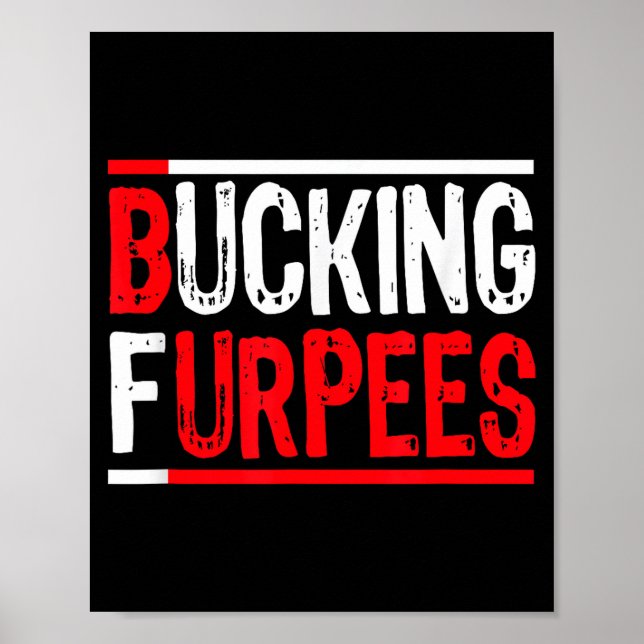 Bucking Furpees Burpees Workout Enthusiast Christm Poster (Front)