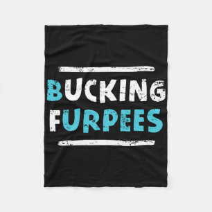 Bucking Furpees Funny Workout Gym Humour Tee Bodyb Fleece Blanket