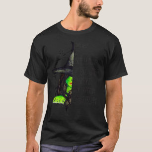 Buckle up Buttercup You Just Flipped My Witch Swit T-Shirt
