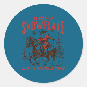 Buckle Up Snowflake Santa Cowboy Western Holiday C Classic Round Sticker