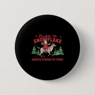 Buckle-up Snowflake Santa's Coming Soon Western Ch 6 Cm Round Badge