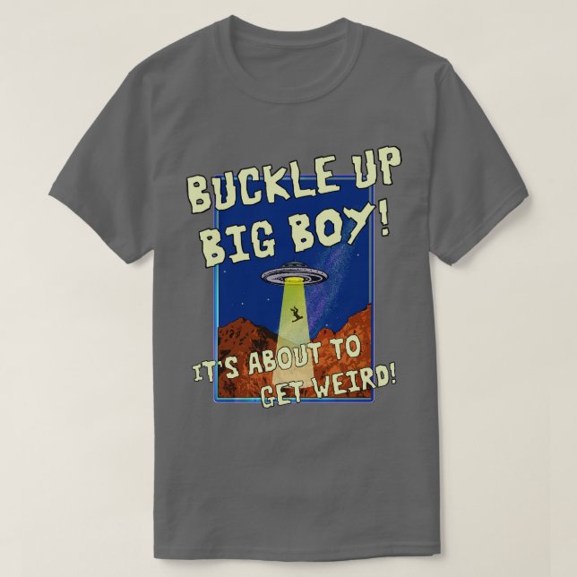 Buckle Up T-Shirt (Design Front)