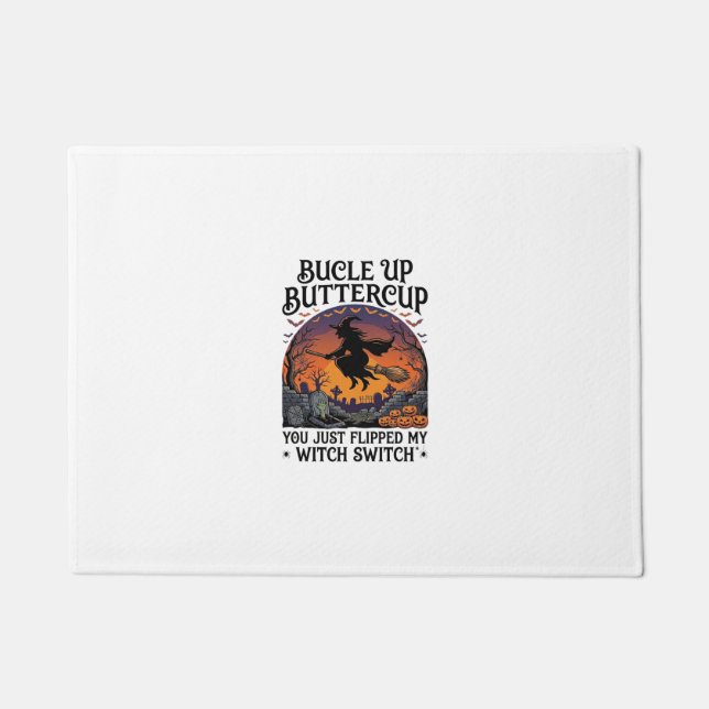 Bucle Up Buttercup Witch Switch Halloween Broom Pu Doormat (Front)