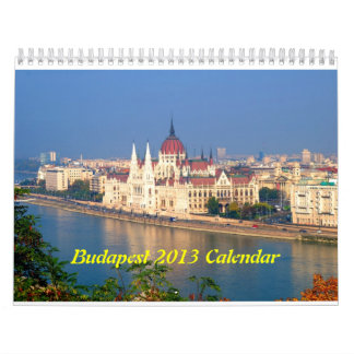 Budapest, Hungary 2013 Calendar