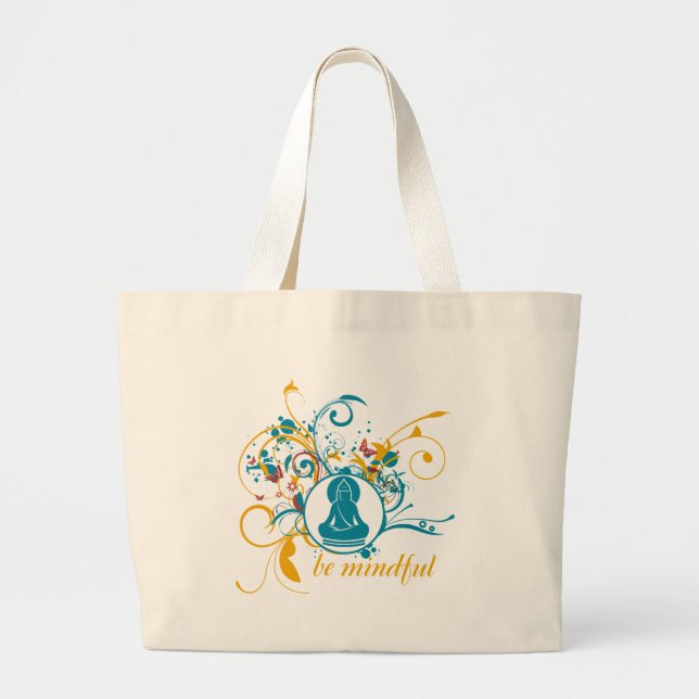 Buddha Be Mindful Large Tote Bag (Front)