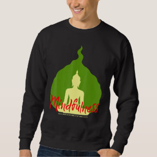 Buddha Gautama Mindfulness Peace Loving Kindness M Sweatshirt