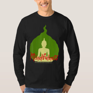 Buddha Gautama Mindfulness Peace Loving Kindness M T-Shirt