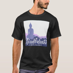 Buddha Gautama Mindfulness Peace Loving Kindness M T-Shirt