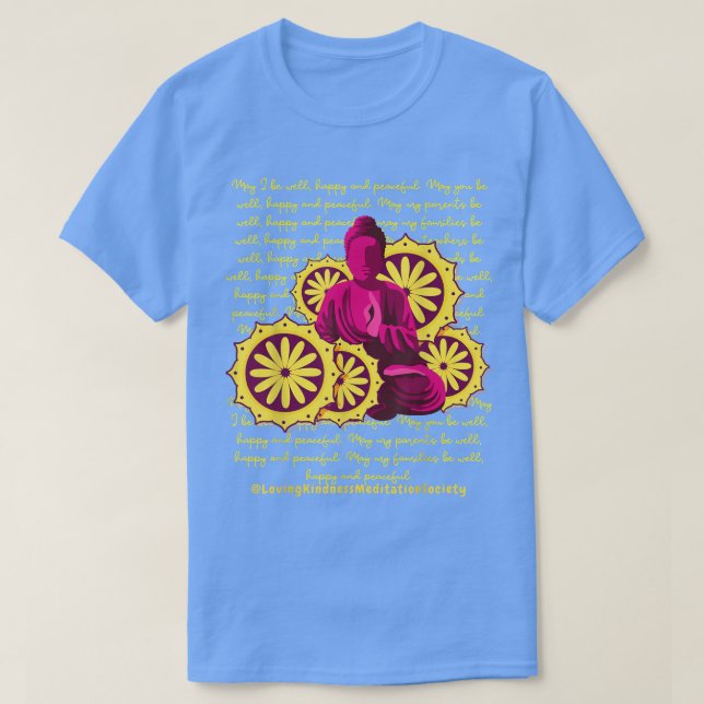 Buddha Mandala LovingKindness Metta Blessing Dharm T-Shirt (Design Front)