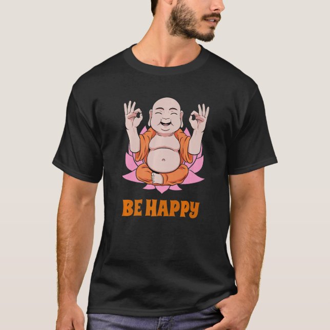 Buddha Monk Namaste Praying Pray Smile Happy Laugh T-Shirt (Front)