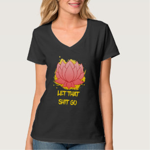 Buddha Monk Namaste Smiling Happiness Let Worries  T-Shirt