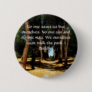 Buddha Path Quote 6 Cm Round Badge