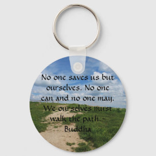 Buddha Path Quote Key Ring