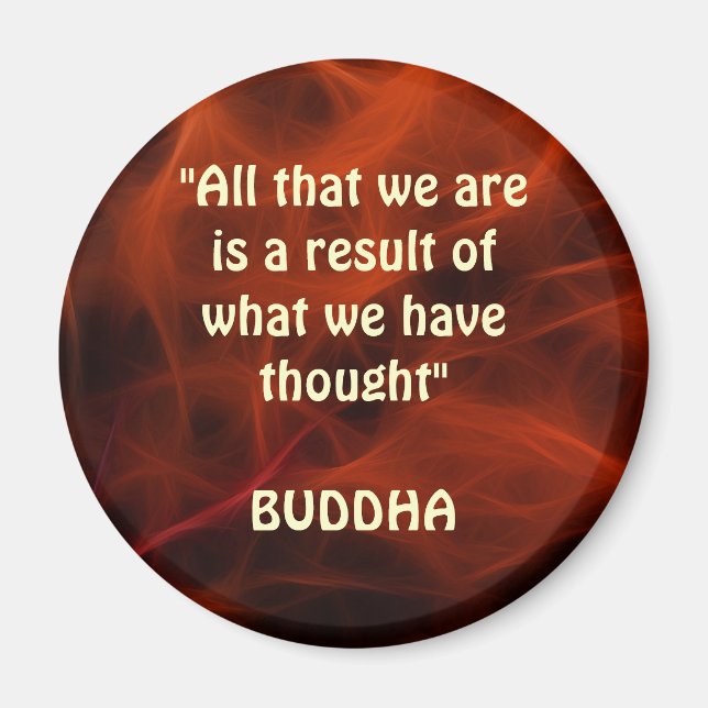 BUDDHA POSITIVE QUOTE FRACTAL ART Magnet Series (Front)