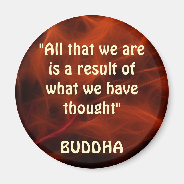 Buddha Positive Quote Fractal Art Magnet Series (Front)