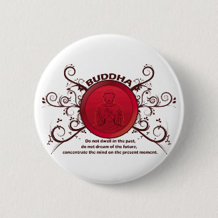 Buddha Present Moment 6 Cm Round Badge