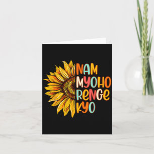 Buddhist Buddhism Sunflower Nam A Myoho Renge Kyo Card