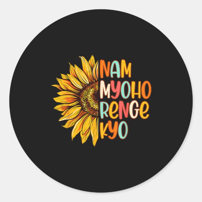 Buddhist Buddhism Sunflower Nam A Myoho Renge Kyo  Classic Round Sticker (Front)