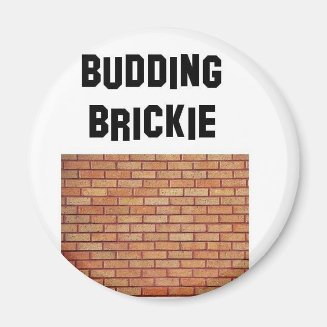 budding brikkie magnet (Front)