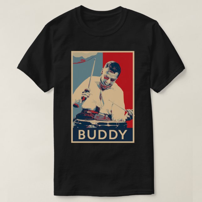 Buddy Rich Hope Poster Greats Of Jazz Music Histor T-Shirt (Design Front)