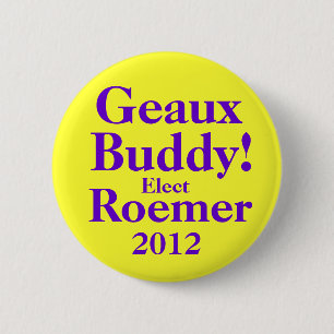 BUDDY ROEMER 2012 6 CM ROUND BADGE