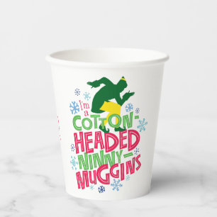 Buddy the Elf   Cotton Headed Ninny-Muggins Paper Cups