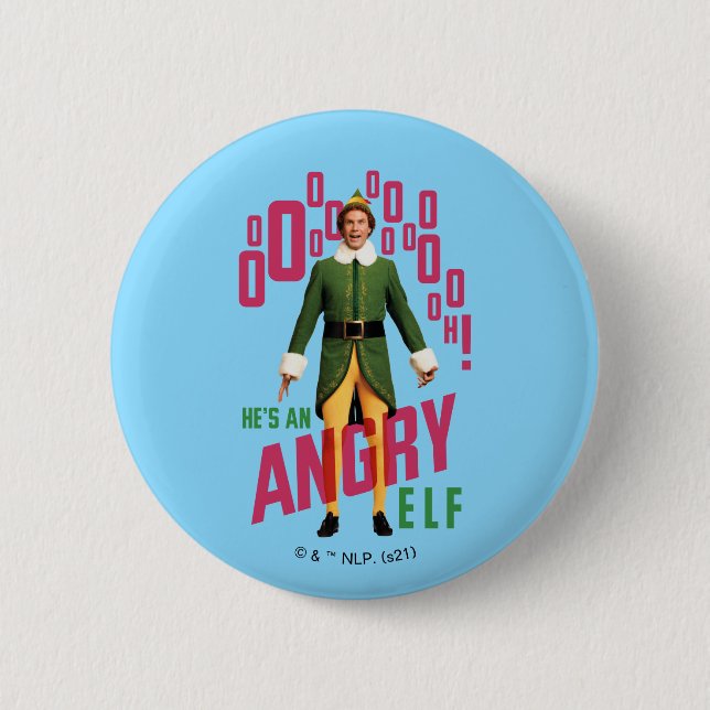 Buddy the Elf | He's an Angry Elf 6 Cm Round Badge (Front)