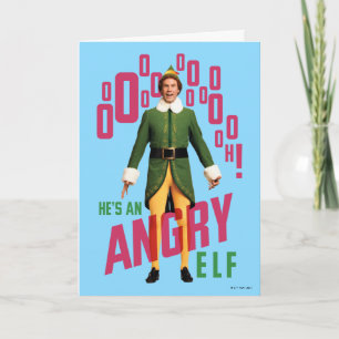 Buddy the Elf   He's an Angry Elf Card