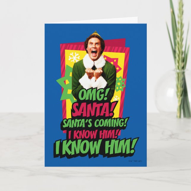 Buddy the Elf | OMG! Santa! Card (Front)