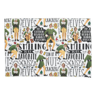Buddy the Elf Quote Pattern Pillowcase