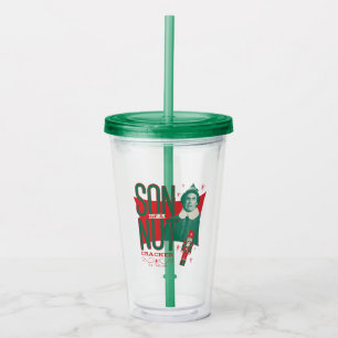 Buddy the Elf Son of a Nutcracker Acrylic Tumbler