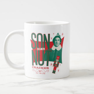 Buddy the Elf Son of a Nutcracker Large Coffee Mug