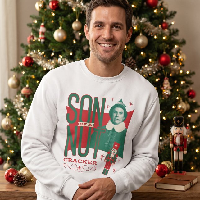 Buddy the Elf Son of a Nutcracker Sweatshirt (Simulated person wearing sweater)