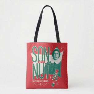 Buddy the Elf Son of a Nutcracker Tote Bag