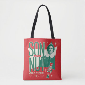 Buddy the Elf Son of a Nutcracker Tote Bag