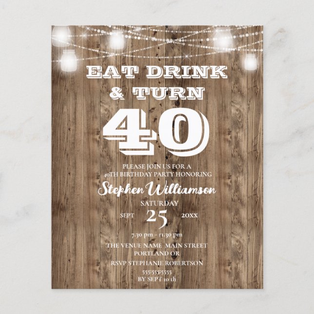 Budget 40th Birthday Barn Wood Eat Drink & Turn 40 (Front)