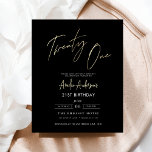 Budget Black and Gold Script 21st Birthday Flyer<br><div class="desc">Celebrate turning 21 in style with a Minimalist Script Black and Gold Birthday Invitation! Featuring sleek black and gold accents, elegant script typography, and a clean, modern design, this invitation sets the tone for a sophisticated celebration. Perfect for any venue, from chic lounges to intimate gatherings, it combines timeless elegance...</div>