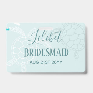 BUDGET Bridesmaid Bridal Party Gifts SEA TURTLES ID Badge