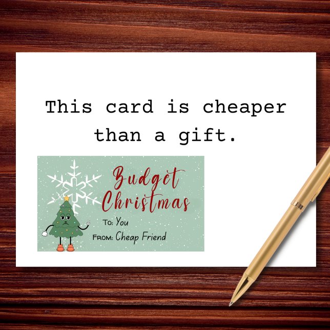 Budget Christmas Tree Sarcastic Holiday Card (I didn’t choose the broke life. The broke life direct-deposited itself into me.)