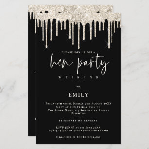 Budget Cream Glitter Drip Hen Weekend Black Invite