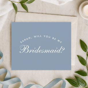 Budget Dusty Blue Calligraphy Bridesmaid Proposal