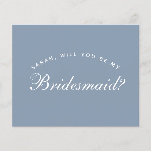 Budget Dusty Blue Calligraphy Bridesmaid Proposal (Front)