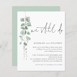 Budget Eucalyptus We Still Do Vow Renewal Invite