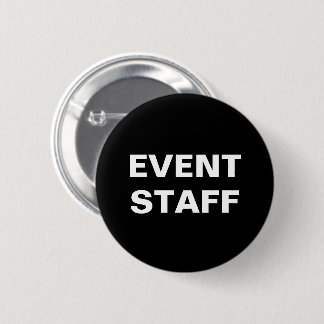 Budget Friendly Event Staff 6 Cm Round Badge