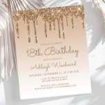 Budget Glitter Drip Gold 18th Birthday Invitation<br><div class="desc">This trendy 18th birthday invitation features a sparkly gold faux glitter drip border and ombre background. The words "18th Birthday" and the name of the guest of honour appear in casual gold handwriting script, with the rest of the customisable text in gold sans serif font. The same gold glitter drip...</div>