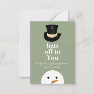 BUDGET Hats Off To You Snowman Green Company Logo Card