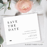 Budget minimalist modern wedding save the date flyer<br><div class="desc">Elegant minimal black and white contemporary typography BUDGET wedding save the date card FLYER. Suitable for any season and theme. Easy to personalise with your text! PLEASE READ THIS BEFORE PURCHASING! This is a budget affordable wedding card printed on a FLYER. Please note that BUDGET PAPER IS THIN - You...</div>