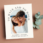 Budget Modern Arch Photo Cream Wedding Invitation<br><div class="desc">Modern budget-friendly light cream wedding invitation featuring your photo in an arch frame,  "To Have And To Hold" in elegant typography and your first names,  wedding date and location. On the reverse side,  personalise your invitation in simple typography.</div>
