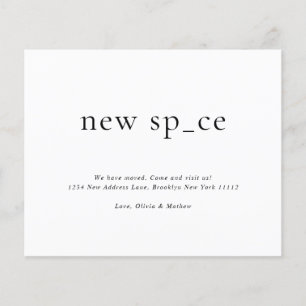 BUDGET Modern Simple New Place New Space Moving