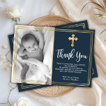 Budget Navy Blue Gold Baptism Thank You Cards<br><div class="desc">Budget, elegant navy blue christening and baptism thank you cards. Send thanks to family and friends with this modern personalised thank you religious flat card. It features hand lettered ”Thank You” script, around double faux gold foil frame on navy background. This modern beautiful photo thank you card will also be...</div>